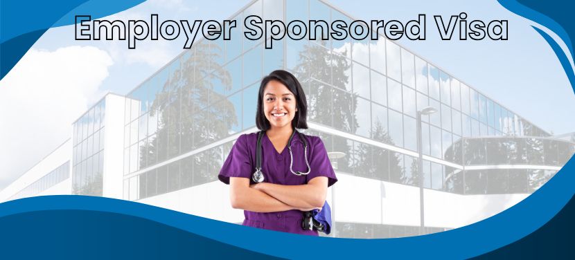 Employer Sponsored Visa