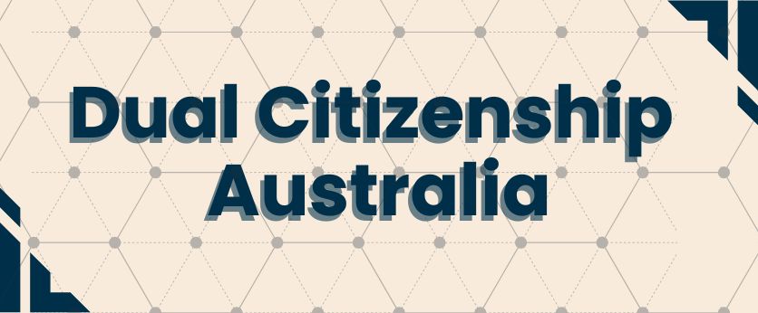 Dual Citizenship Australia-hero