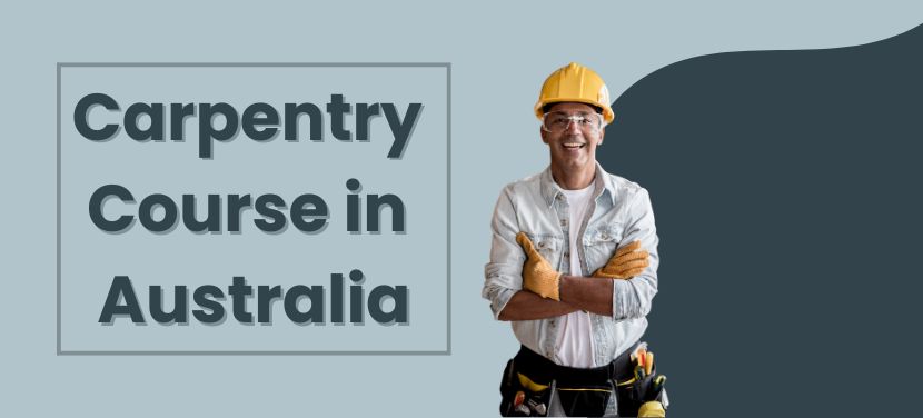 Carpentry Course in Australia