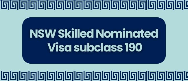 NSW Skilled Nominated Visa subclass 190