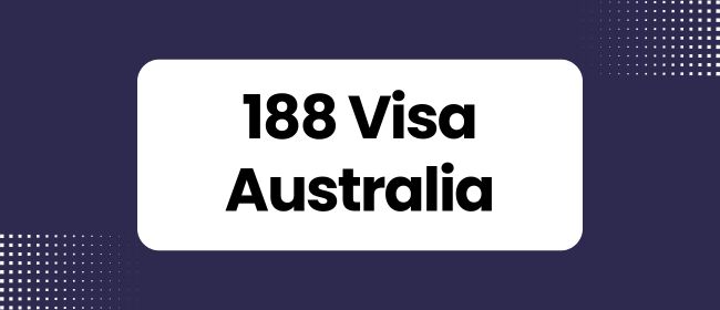 188 Visa Australia